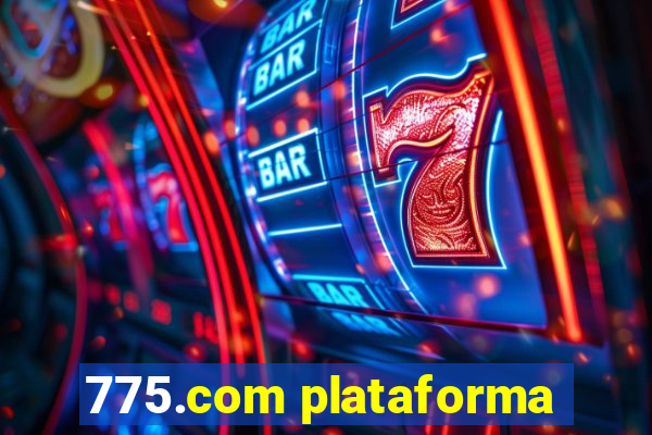 775.com plataforma